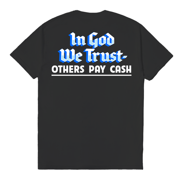 Pay Cash T-Shirt - Black