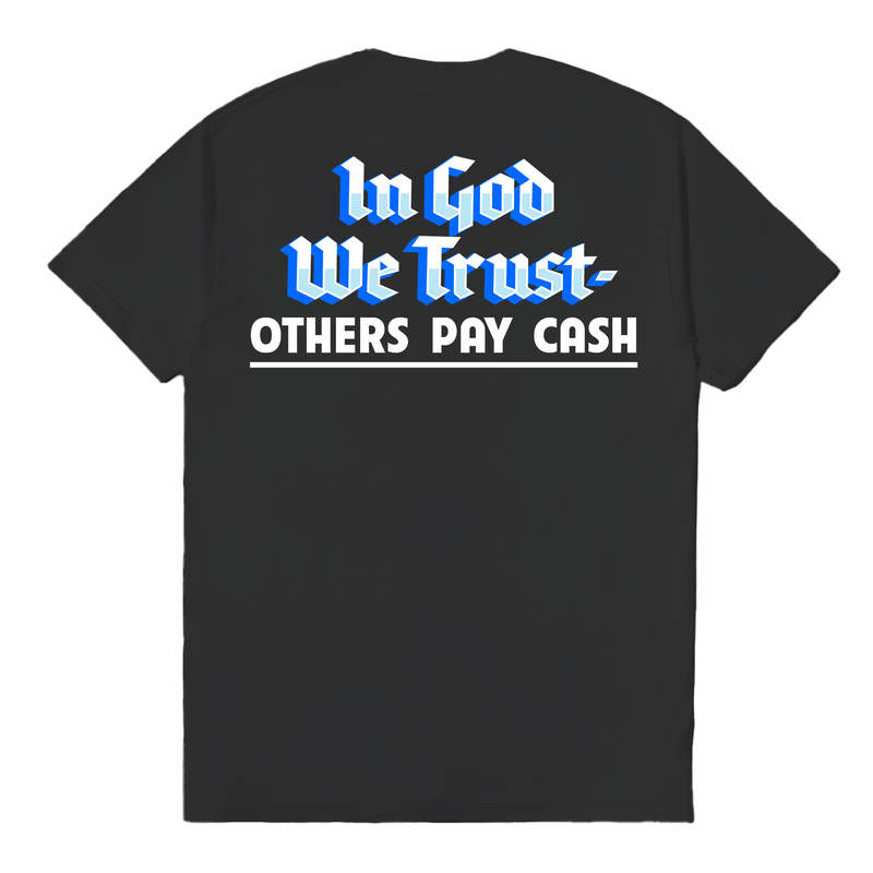 Pay Cash T-Shirt - Black